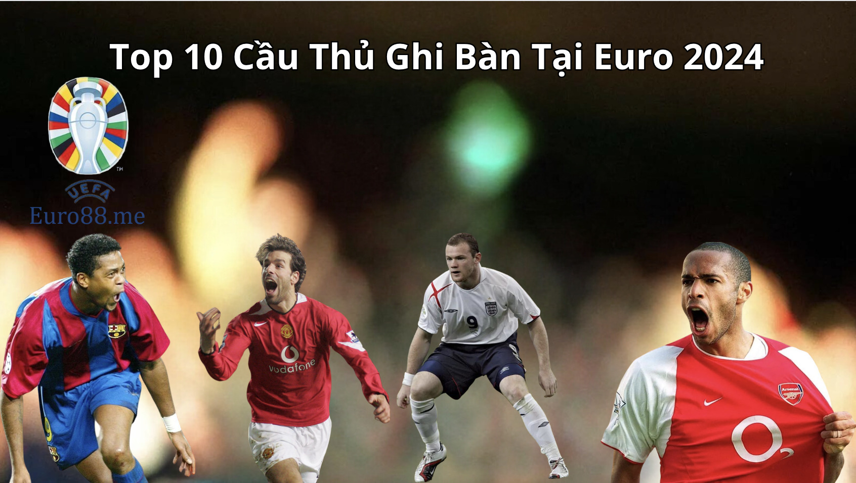 Top 10 cầu thủ ghi bàn nhiều nhất các kỳ Euro Top 10 cầu thủ ghi bàn nhiều nhất các kỳ Euro