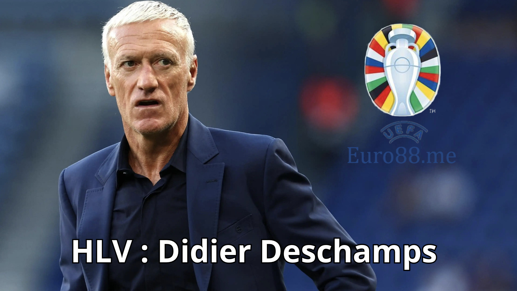 Huấn luyện viên Didier Deschamps của đội tuyển Pháp Huấn luyện viên Didier Deschamps của đội tuyển Pháp