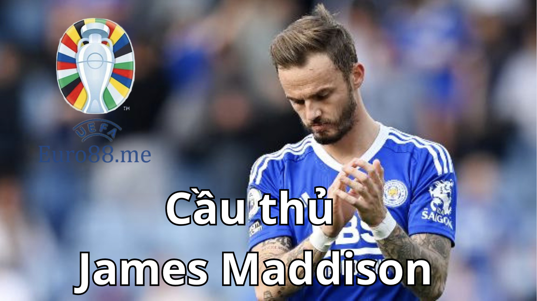 Sự nghiệp ban của đầu James Maddison Sự nghiệp ban của đầu James Maddison
