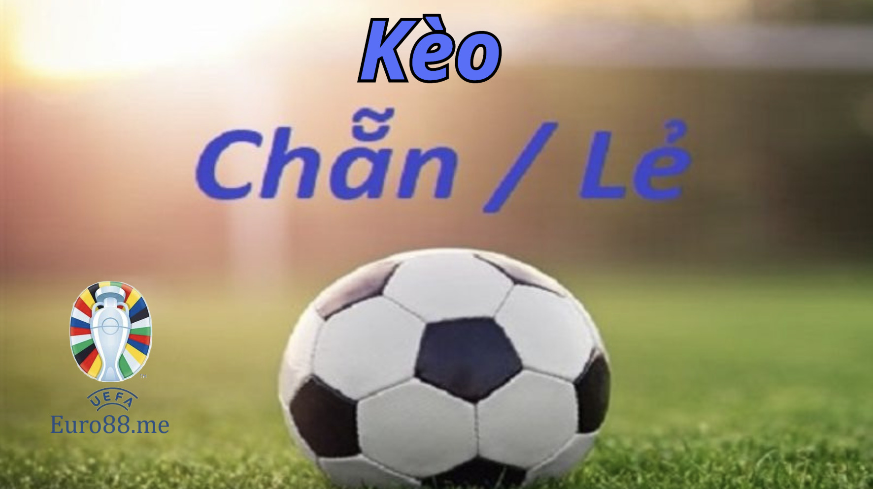 Kinh nghiệm chơi kèo chẵn lẻ Kinh nghiệm chơi kèo chẵn lẻ
