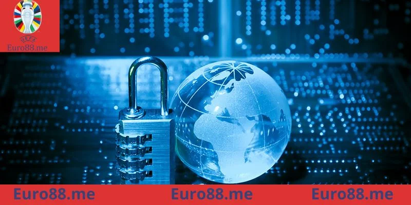 Những điều cần lưu ý trong chính sách bảo mật Euro88