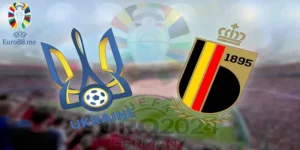 Dự đoán trận đấu soi kèo Ukraine vs Bỉ vào lúc 23h00 ngày 26/06/2024
